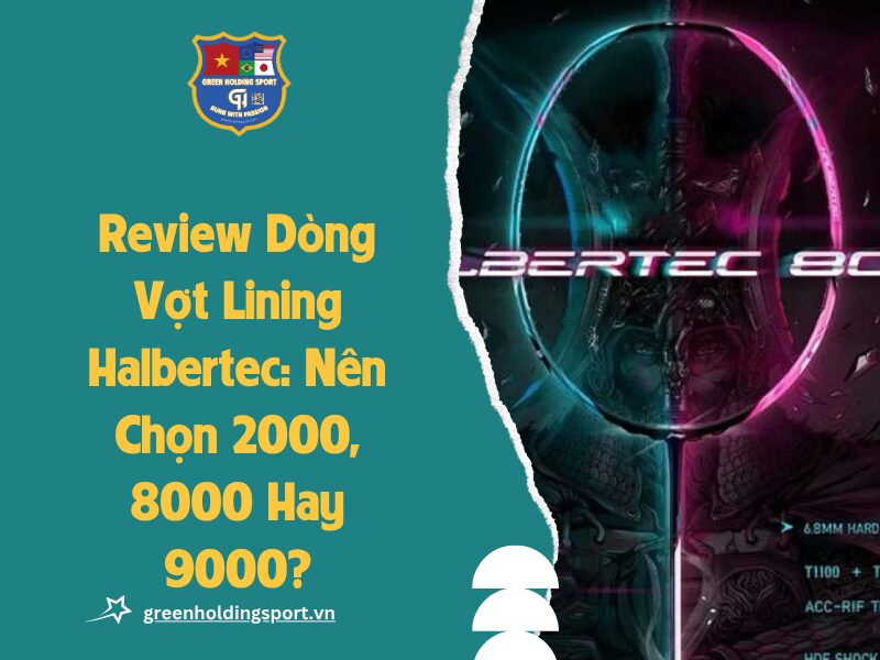 vot cau long lining halbertec anh dai dien